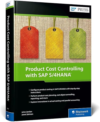 Product Cost Controlling with SAP S/4HANA (SAP PRESS)