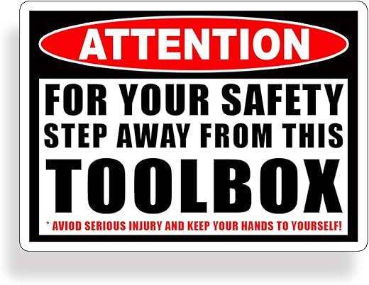 Tool Box Warning Sticker Step Away from My Toolbox Funny Custom Printed Vinyl Decals